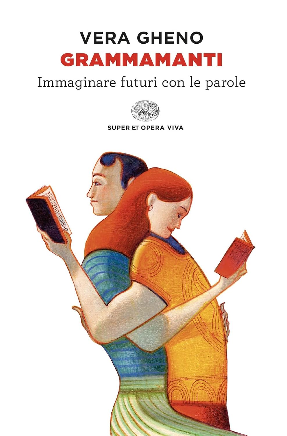 Vera Gheno: Grammamanti (italiano language, Einaudi)