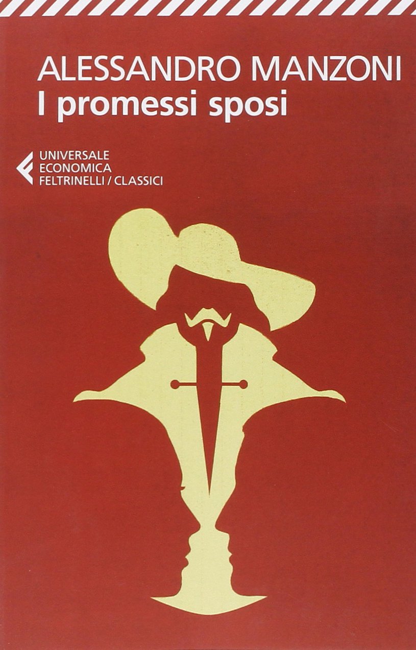 Alessandro Manzoni: I promessi sposi (Hardcover, Italian language, 2014, Feltrinelli)