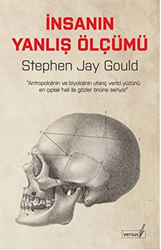 Stephen Jay Gould: Insanin Yanlis Olcumu (Paperback, Turkish language, Versus)