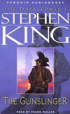 Stephen King: The Gunslinger (The Dark Tower, Book 1) (Penguin Audio)