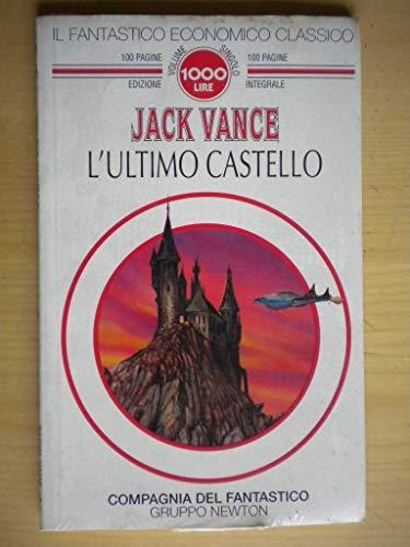 Jack Vance: L'ultimo castello (Italian language, 1994)