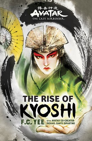 Michael Dante DiMartino, F.C. Yee: The Rise of Kyoshi (Hardcover, Amulet Books)