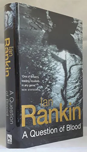 Ian Rankin: A Question of Blood