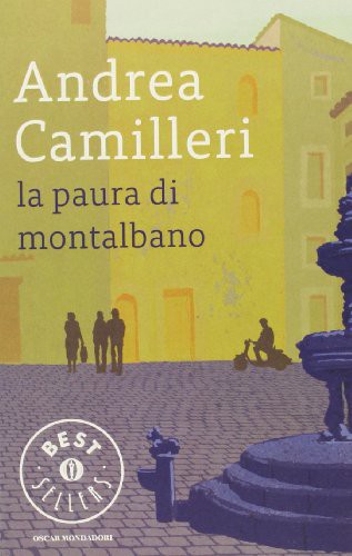 Andrea Camilleri: La Paura Di Montalbano (Paperback, n/a)