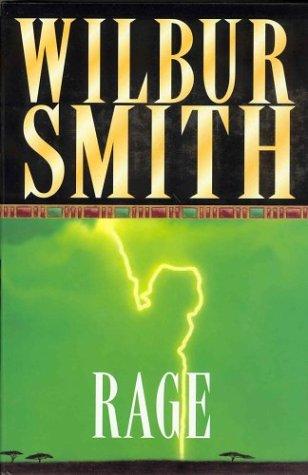 Wilbur Smith: Rage (Hardcover, 1999, Pan Books)