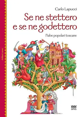 Carlo Lapucci: Se ne stettero e se ne godettero (Paperback, Italiano language, 2022, Sarnus)