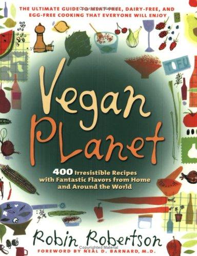 Robertson, Robin: Vegan planet (2003, Harvard Common Press)