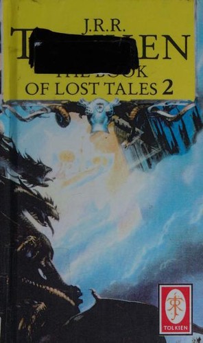 J.R.R. Tolkien: The Book of Lost Tales (1992, Turtleback)