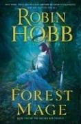 Robin Hobb: Forest Mage (The Soldier Son Trilogy, Book 2) (Hardcover, Eos)