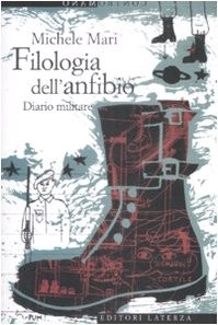 Michele Mari: Filologia dell'anfibio (Italian language, 2009, Laterza)