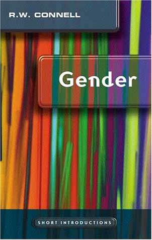 R. W. Connell: GENDER. (Paperback, Undetermined language, POLITY PRESS)