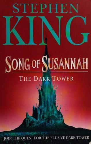 Stephen King, King, Stephen: Song of Susannah (Paperback, 2005, Hodder & Stoughton)