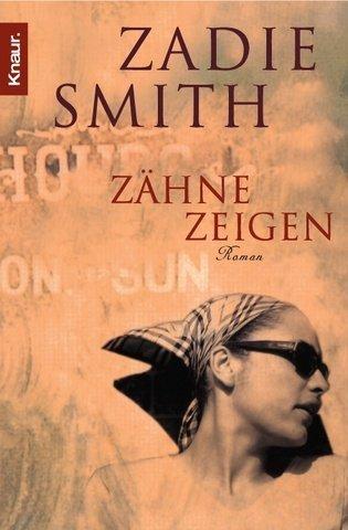 Zadie Smith: Zahne Zeigen (Paperback, German language, Distribooks)