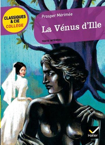 Prosper Mérimée: La Vénus d'Ille (French language, 2011)