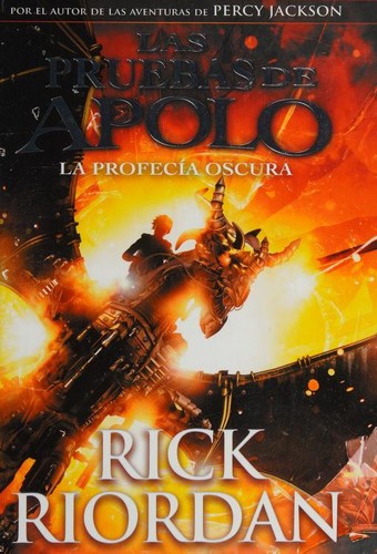 Rick Riordan, Robbie Daymond: La profecía oscura (Spanish language, 2017, Montena)