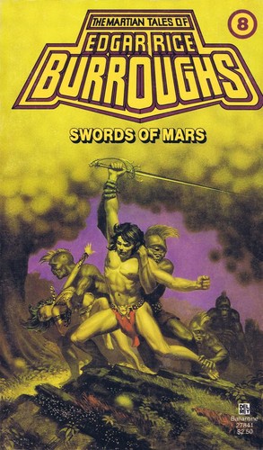 Edgar Rice Burroughs: Swords of Mars (Paperback, 1982, Del Rey)