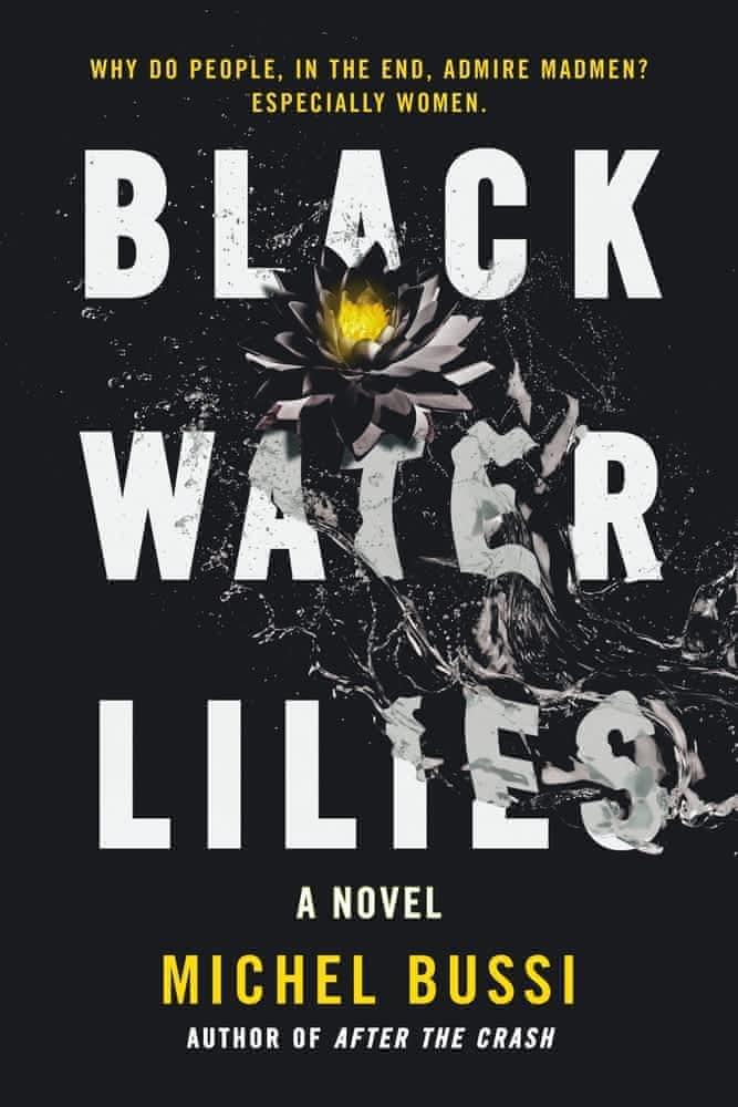 Michel Bussi: Black Water Lilies