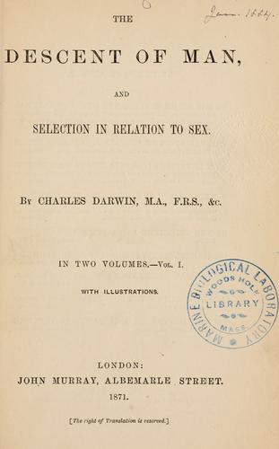 Charles Darwin: The  descent of man (1871, J. Murray)