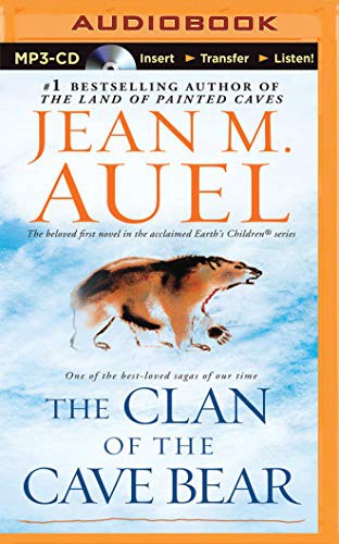 Jean M. Auel, Sandra Burr: The Clan of the Cave Bear (AudiobookFormat, Brilliance Audio)