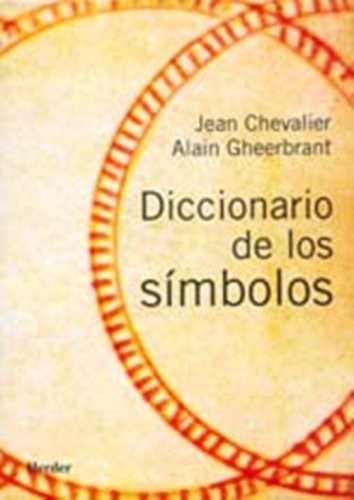 Jean Chevalier: Diccionario de los Simbolos (Hardcover, French & European Pubns)