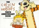 Bill Watterson: The Calvin and Hobbes tenth anniversary book (1995, Andrews and McMeel)