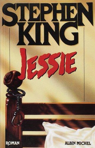 Stephen King: Jessie (Paperback, French language, 2000, Albin Michel)