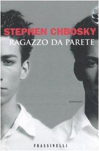 Ragazzo da parete (Italian language, 2006)