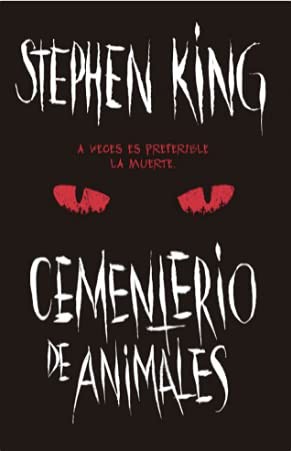 King, Stephen: CEMENTERIO DE ANIMALES (Paperback, DEBOLSILLO)