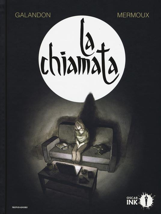 Laurent Galandon, Dominique Mermoux: La chiamata (GraphicNovel, Italian language, Mondadori)