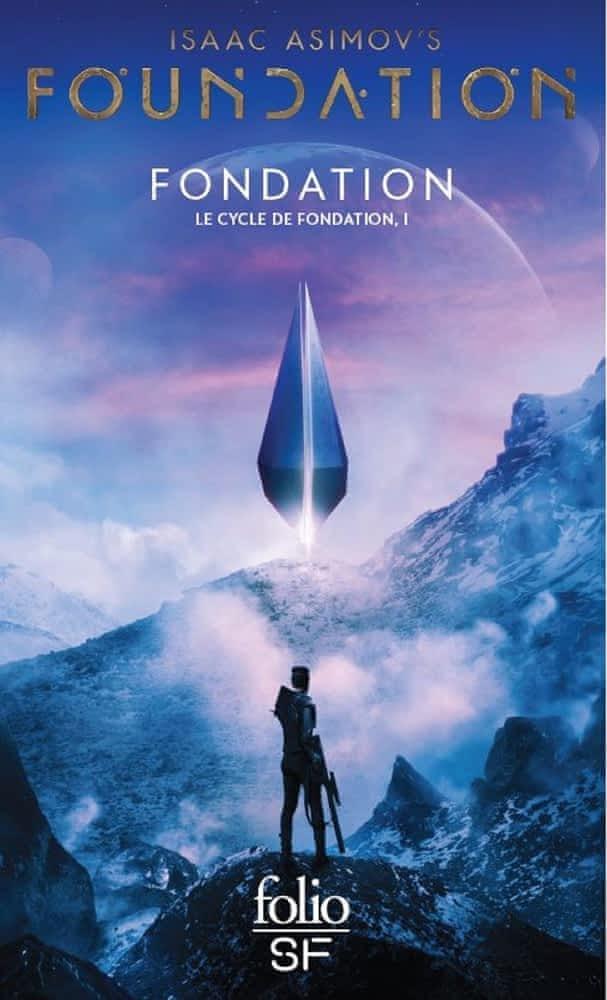 Le cycle de Fondation (French language, 2009)