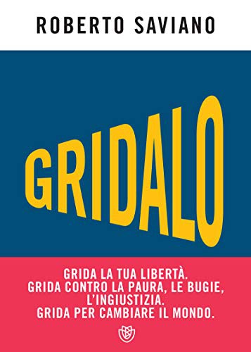 Roberto Saviano: Gridalo (Paperback)