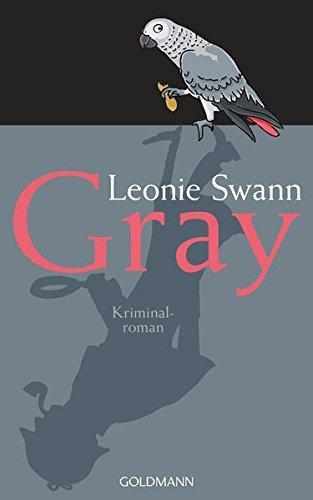 Leonie Swann: Gray Kriminalroman (German language, 2017, Goldmann)