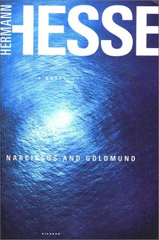 Herman Hesse: Narcissus and Goldmund (Paperback, Picador)