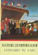 Edward Said: Culture and imperialism (1993, Chatto & Windus)