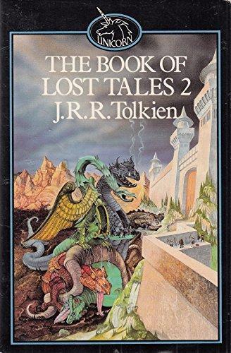 J.R.R. Tolkien, Christopher Tolkien: The Book of Lost Tales 2 (Paperback, 1986, Routledge)