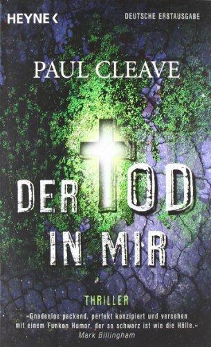Paul Cleave: Der Tod in mir (Paperback, German language, 2010, Heyne Verlag)