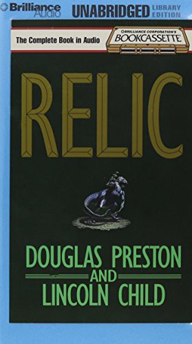 Douglas Preston, Lincoln Child, David Colacci: Relic (AudiobookFormat, Brilliance Audio)