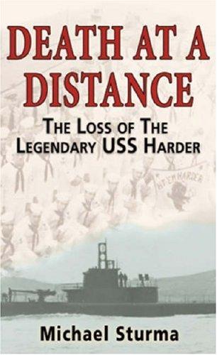 Michael Sturma: Death at a Distance (Hardcover, US Naval Institute Press)