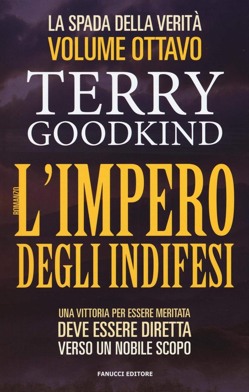 Terry Goodkind: L'Impero degli Indifesi (Italiano language)