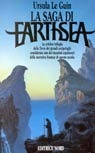 Ursula K. Le Guin: La saga di Earthsea (Paperback, Italiano language, 2012, Nord)