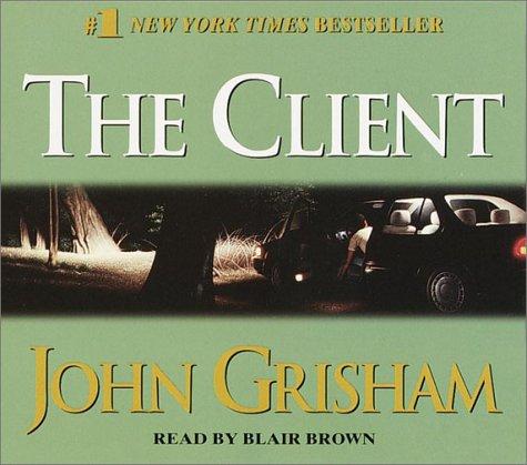 John Grisham: The Client (John Grishham) (AudiobookFormat, Random House Audio)