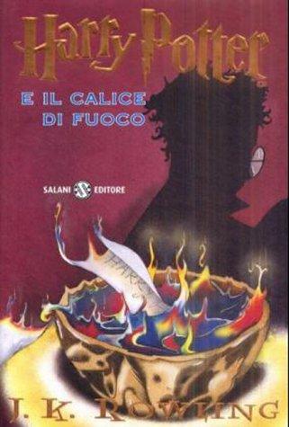 J. K. Rowling: Harry Potter e il calice di fuoco (Hardcover, Italian language, Distribooks)