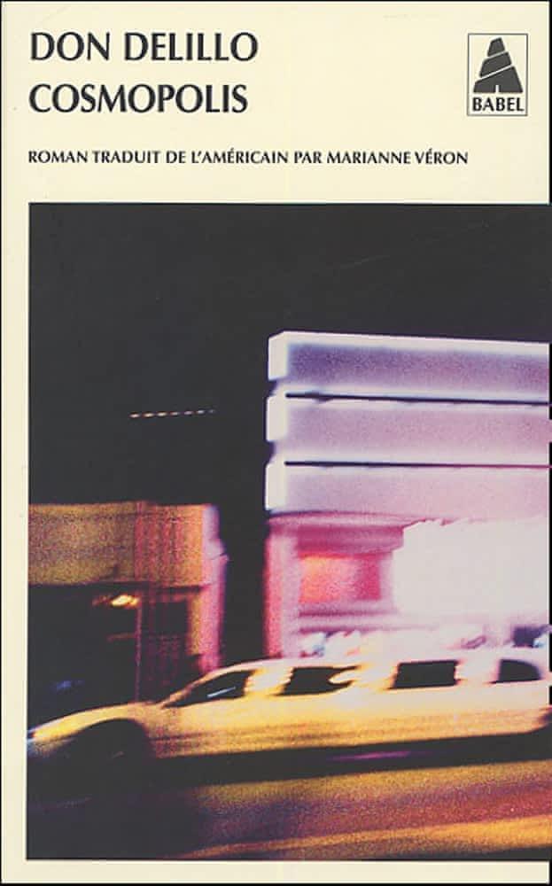 Don DeLillo: Cosmopolis (French language, 2004)