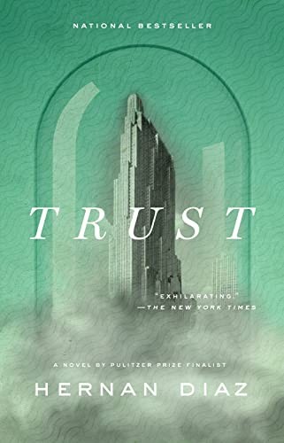 Hernán Díaz: Trust (Paperback, PENGUIN US)