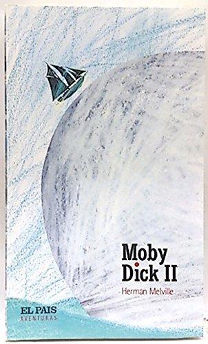 Herman Melville: Moby Dick II (Spanish language, 2004)