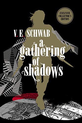 V. E. Schwab: A Gathering of Shadows (Hardcover, Titan Books (UK))