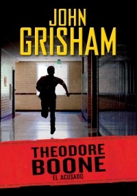 John Grisham: El acusado (Spanish language, 2013, Montena)