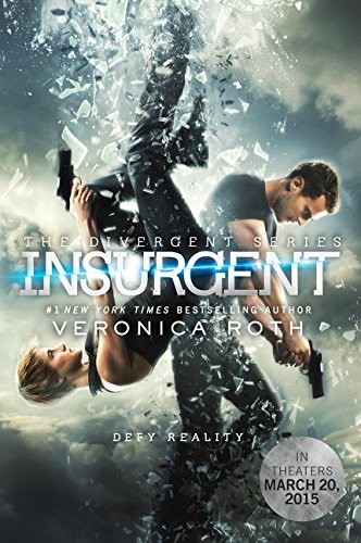 Veronica Roth: Insurgent Movie Tie-in Edition (Divergent Series) (Katherine Tegen Books)