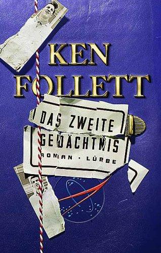 Ken Follett: Das Zweite Gedächtnis. (Hardcover, German language, Lübbe)