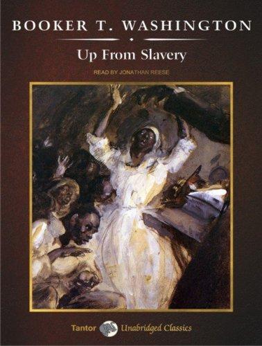 Booker T. Washington: Up from Slavery (AudiobookFormat, Tantor Media)